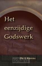Eenzijdige Godswerk