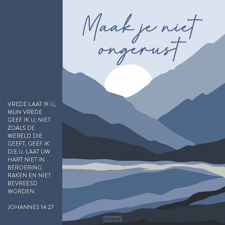 Kaart niet ongerust - Joh 14:27