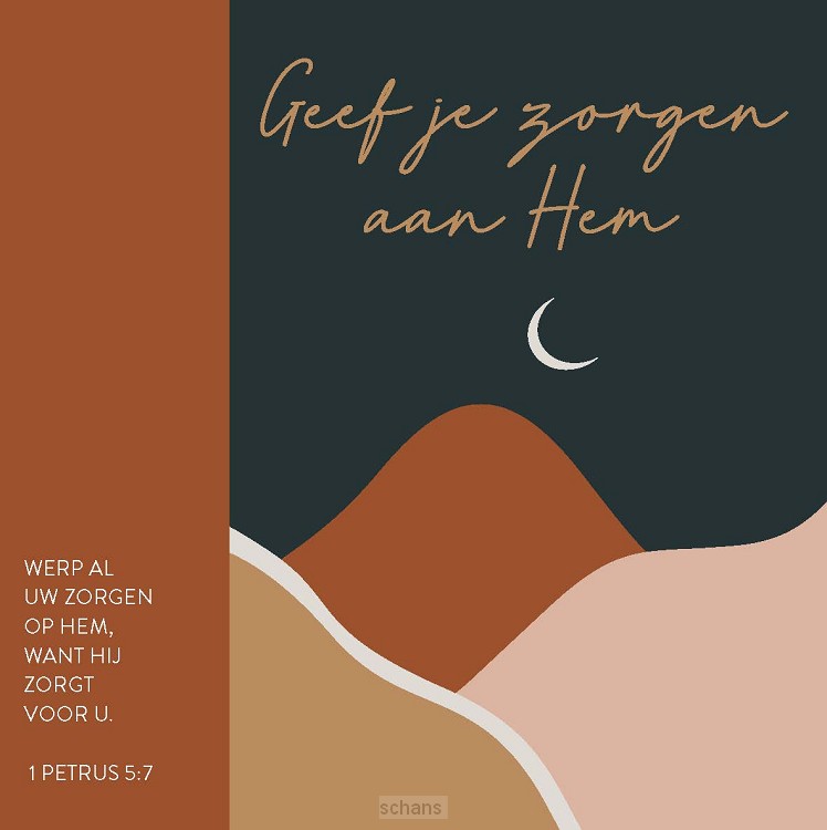 Kaart geef je zorgen - 1 Pet 5:7