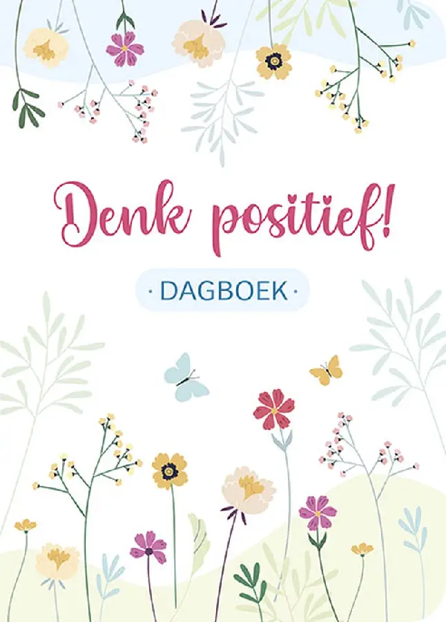 Denk positief! Dagboek