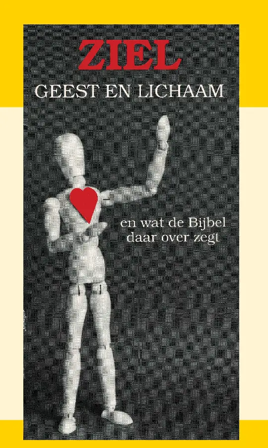 Ziel, Geest en Lichaam