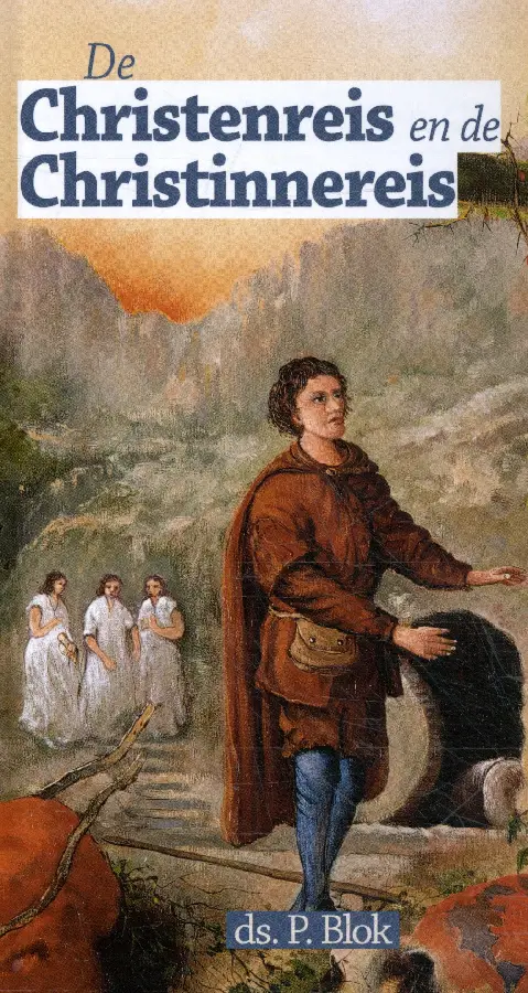 De Christenreis en de Christinnereis A6