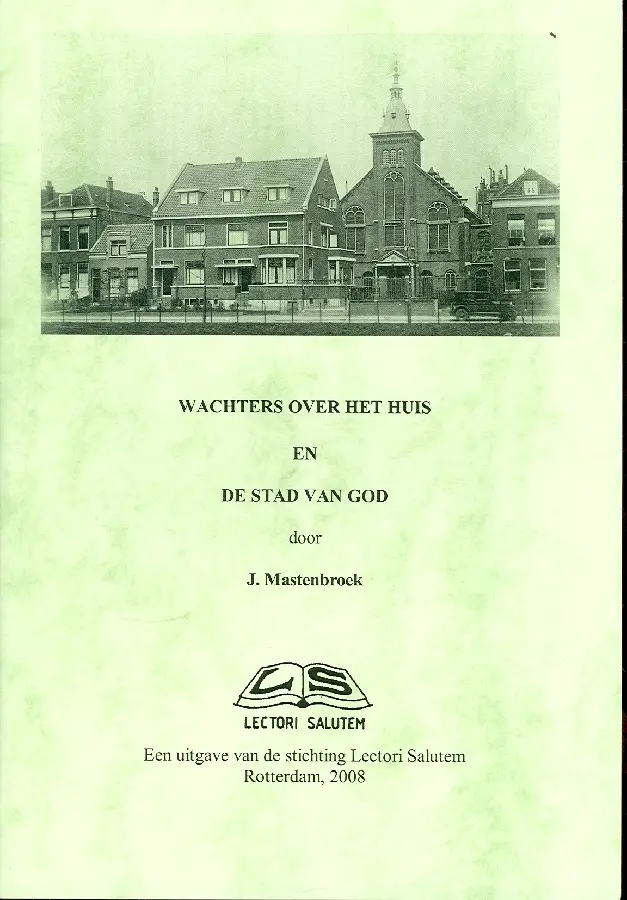 Wachters over het huis en de stad van Go