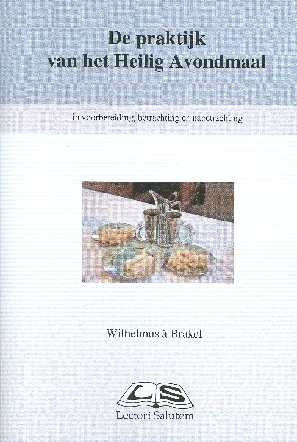 Praktijk van het Heilig Avondmaal