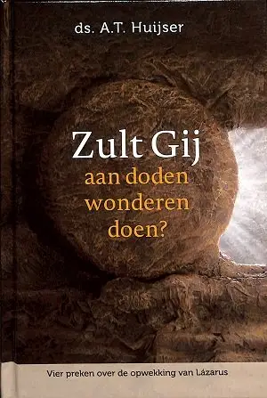 Zult Gij aan doden wonderen doen?