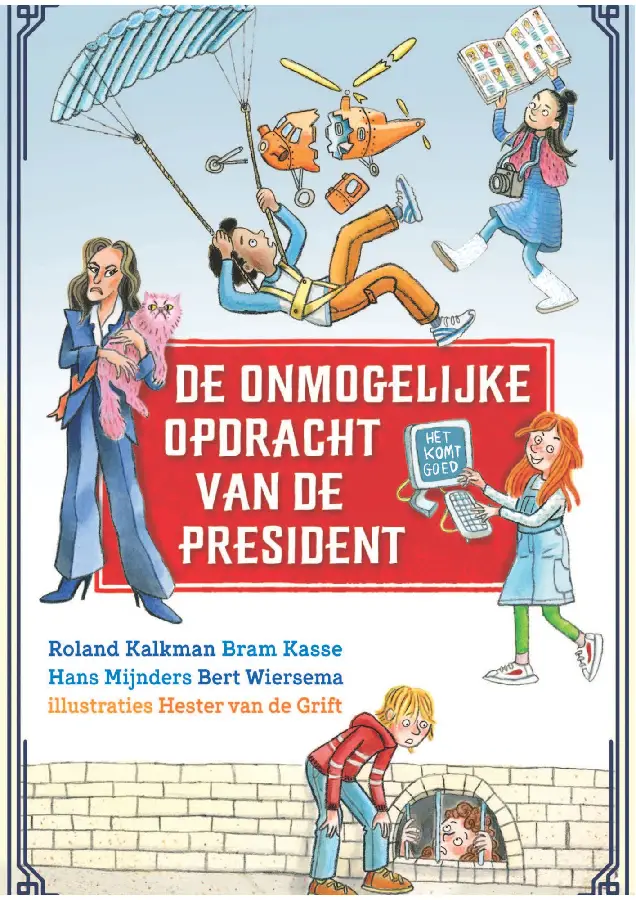 Onmogelijke opdracht van de president