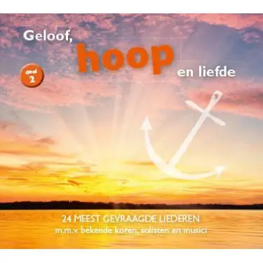 Geloof, HOOP en liefde