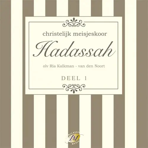 Hadassah deel 1