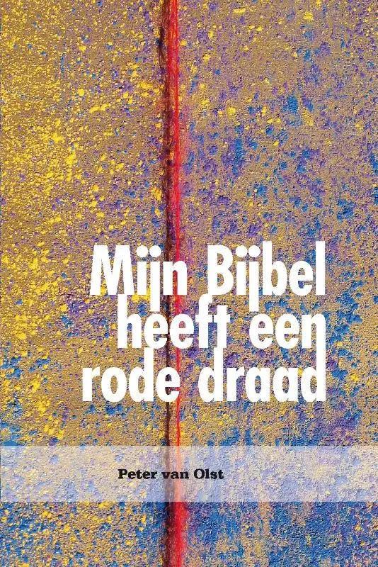 Mijn bijbel heeft een rode draad
