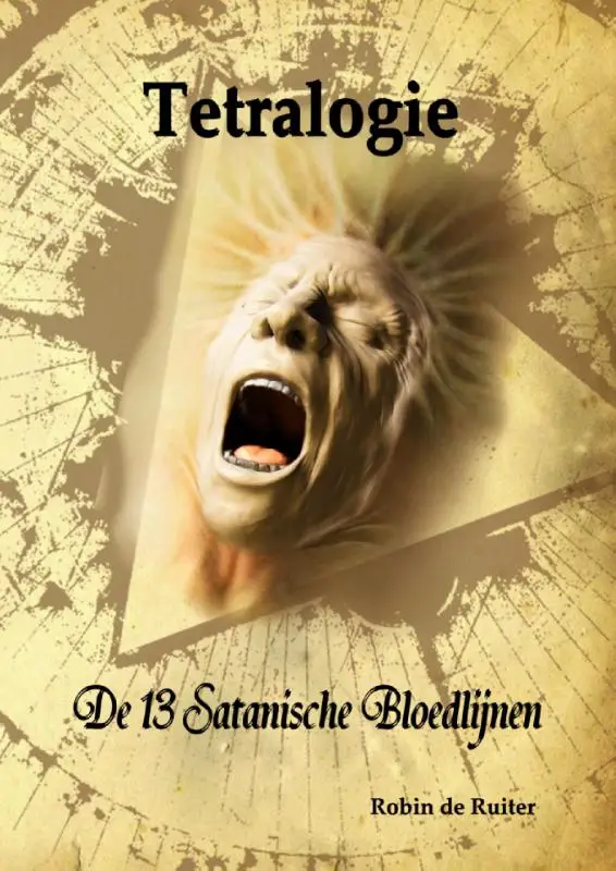 Tetralogie 13 satanische bloedlijnen
