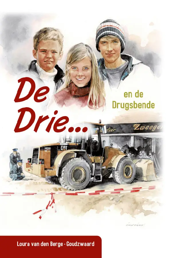 Drie en de drugsbende