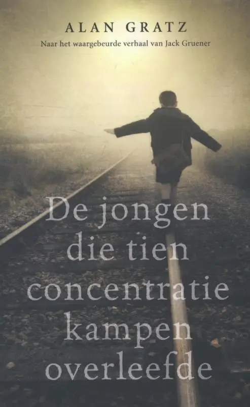 Jongen die tien concentratiekampen