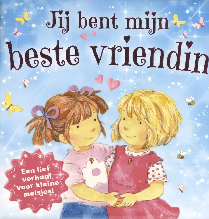 Jij bent mijn beste vriendin